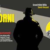 Per 'Noir &amp; Dintorni' arriva Marco Buticchi al Grand Hôtel Billia