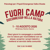 'Fuoricamp', a Rhêmes-Notre-Dame natura ed esperienze per ragazzi dai 14 ai 18 anni 'Fuoricamp', a Rhêmes-Notre-Dame natura ed esperienze per ragazzi dai 14 ai 18 anni