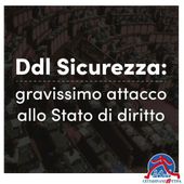 Cittadinanzattiva contro il Dl Sicurezza, 'attacco allo Stato di diritto'