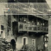 Arvier; il borgo pronto ad animarsi con 'Levrogne d'en cou'