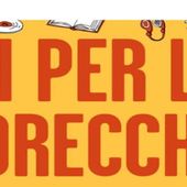 'Libri per le tue orecchie', torna l'appuntamento con l'audiolibro