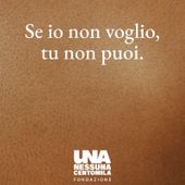 'Se io non voglio, tu non puoi'; il diritto di dire 'no'  - VIDEO
