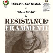 'Resistance: Frammenti', quando la Libertà parla al presente