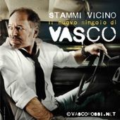 'Stammi vicino', 2011 - Vasco Rossi