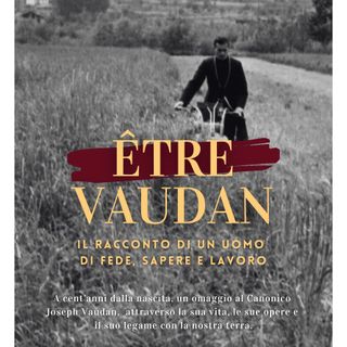 La Valle celebra il Canonico e 'fils du terroir' Joseph Vaudan