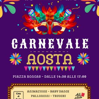 Aosta, una festa per bambini e famiglie il Carnevale in piazza Roncas