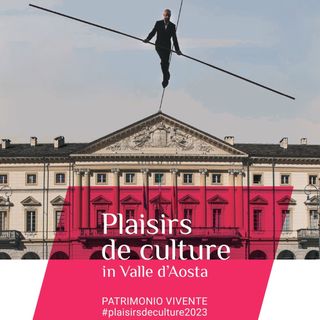 Plaisir de Culture, oltre 35.000 visitatori in una sola settimana