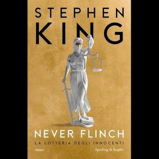 'Never Flinch'; in libreria il nuovo capolavoro di Stephen King