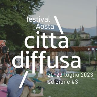 Aosta, con 'Essere presenti' torna il teatro nella 'città diffiusa'