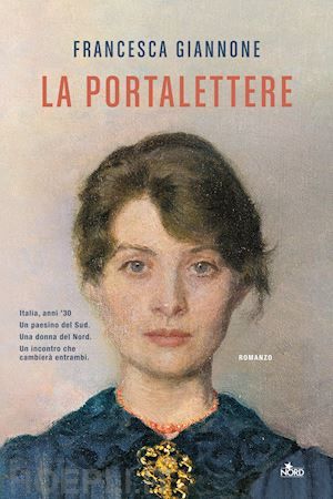 In libreria il romanzo 'La portalettere' di Francesca Giannone