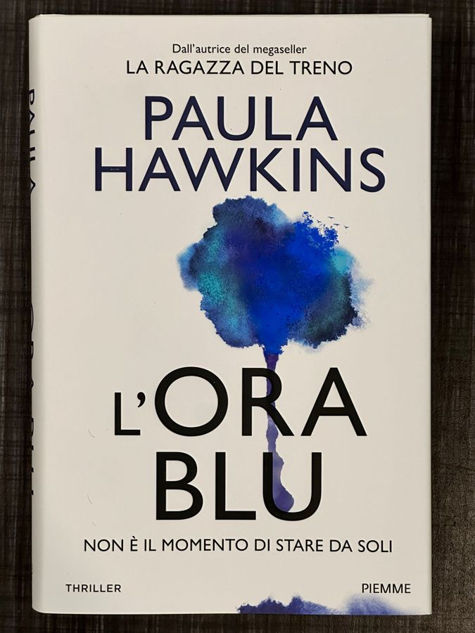 Alla Libreria à La Page c'è 'L'Ora Blu', di Paula Hawkins Alla Libreria à La Page c'è 'L'Ora Blu', di Paula Hawkins