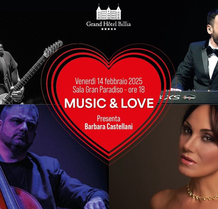 'Music&amp;Love', al Grand Hotel Billia il concerto di San Valentino