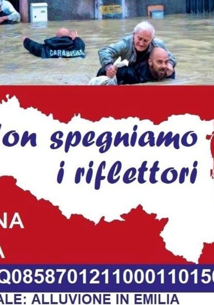 'Non spegniamo i riflettori', al via raccolta fondi per l’Emilia-Romagna