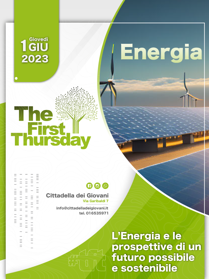 A 'The First Thursday' il futuro  sostenibile dell’energia