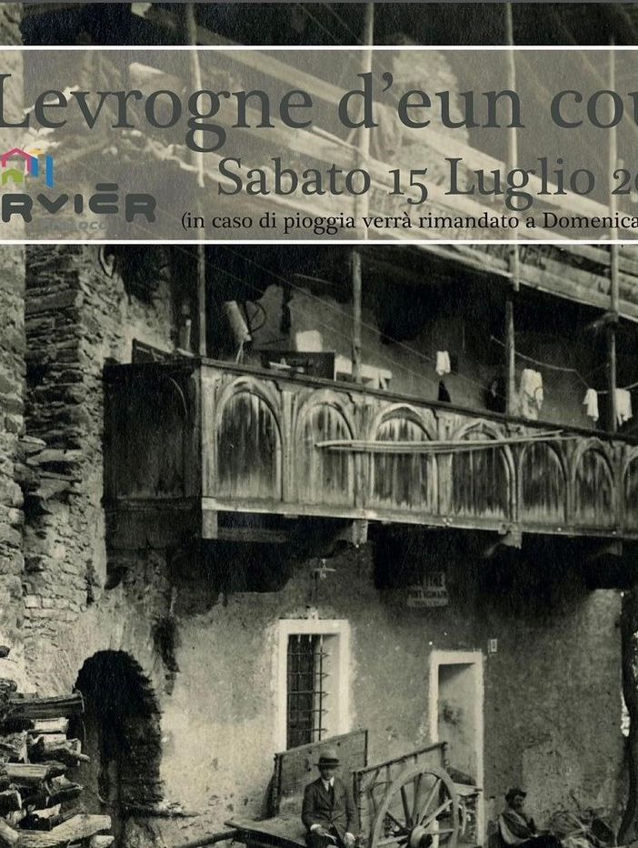 Arvier; il borgo pronto ad animarsi con 'Levrogne d'en cou'