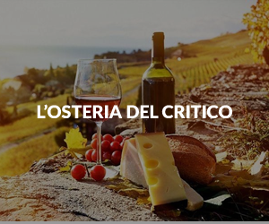 Laprimalinea.it e Moreno Rossin aprono 'L'Osteria del Critico', una rubrica tutta da gustare