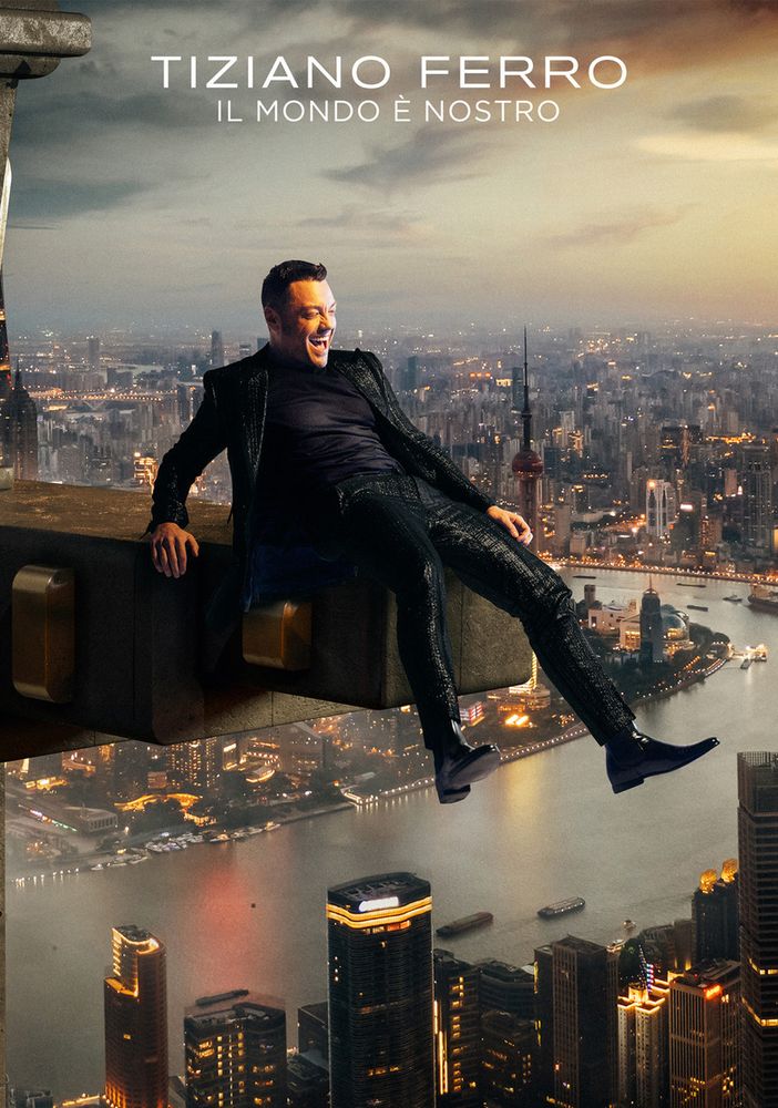 Tiziano Ferro; Il mondo è nostro