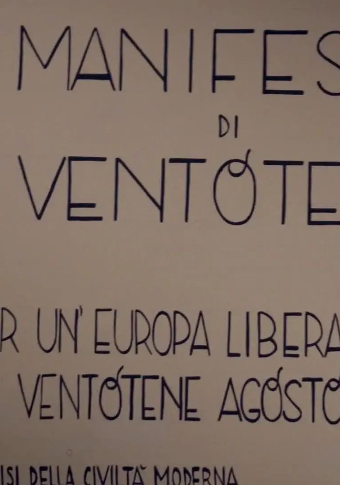 'Perché l'Europa di Ventotene è la nostra Europa'