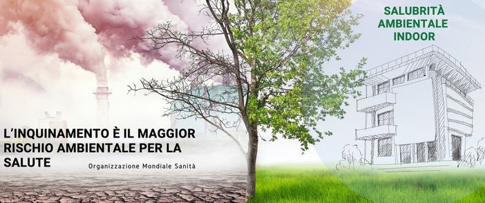 Cos'è l'inquinamento indoor e perché ci si ammala all'interno degli ambienti - Parte I Cos'è l'inquinamento indoor e perché ci si ammala all'interno degli ambienti - Parte I