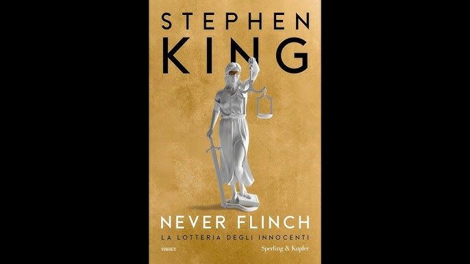 'Never Flinch'; in libreria il nuovo capolavoro di Stephen King 'Never Flinch'; in libreria il nuovo capolavoro di Stephen King