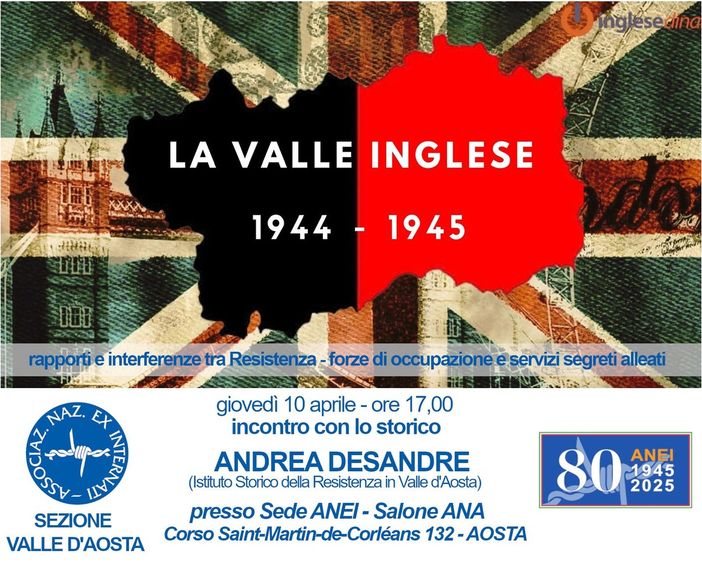 Lo storico Désandré racconta ad Aosta 'La Valle inglese 1944-1945'
