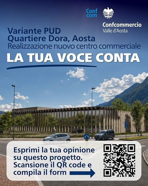 Aosta, sul quartiere Dora Confcommercio VdA chiama i cittadini; questionario sul progetto del nuovo supermercato Aosta, sul quartiere Dora Confcommercio VdA chiama i cittadini; questionario sul progetto del nuovo supermercato