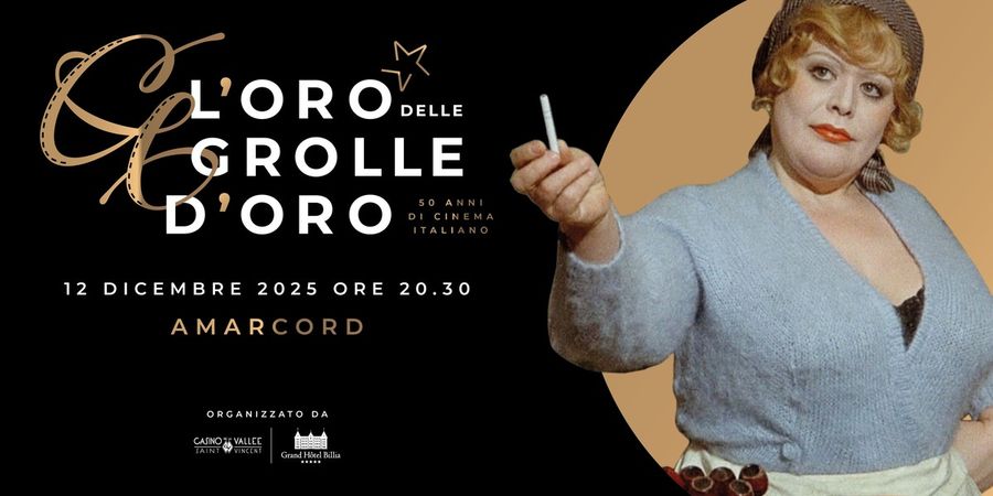 A Saint-Vincent torna 'Amarcord', il Casino celebra le Grolle d’Oro con la rassegna dedicata A Saint-Vincent torna 'Amarcord', il Casino celebra le Grolle d’Oro con la rassegna dedicata
