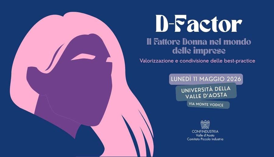 “D-Factor”, il talento femminile al centro della conferenza promossa da Confindustria VdA