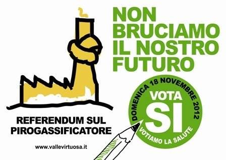 Il manifesto referendario di Valle Virtuosa nel 2012 Il manifesto referendario di Valle Virtuosa nel 2012