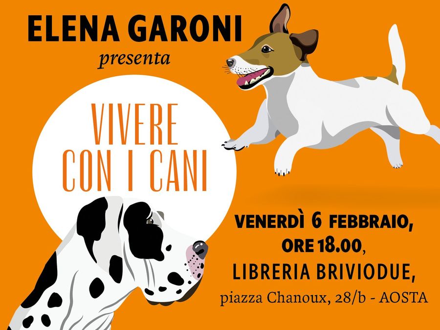 Elena Garoni presenta 'Vivere con i cani' alla libreria Briviodue di Aosta