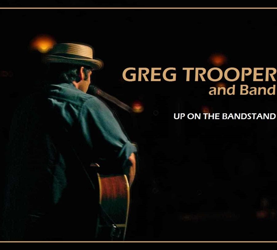 Greg Trooper and Band; 'Up On The Bandstand'
