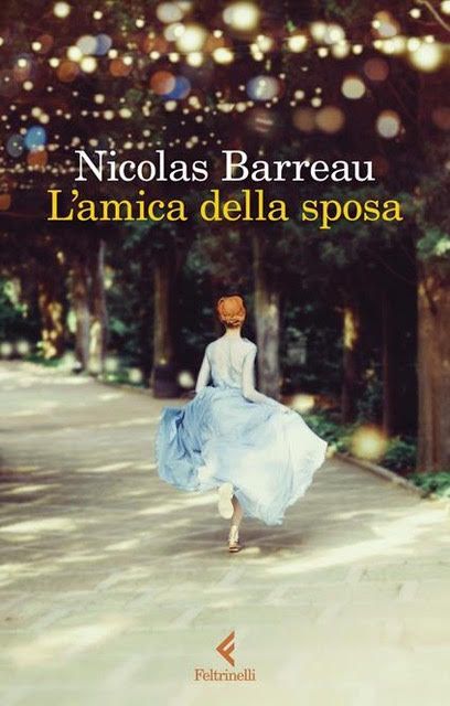 La libreria A' la Page di Aosta consiglia 'L'amica della sposa' di Nicolas Barreau