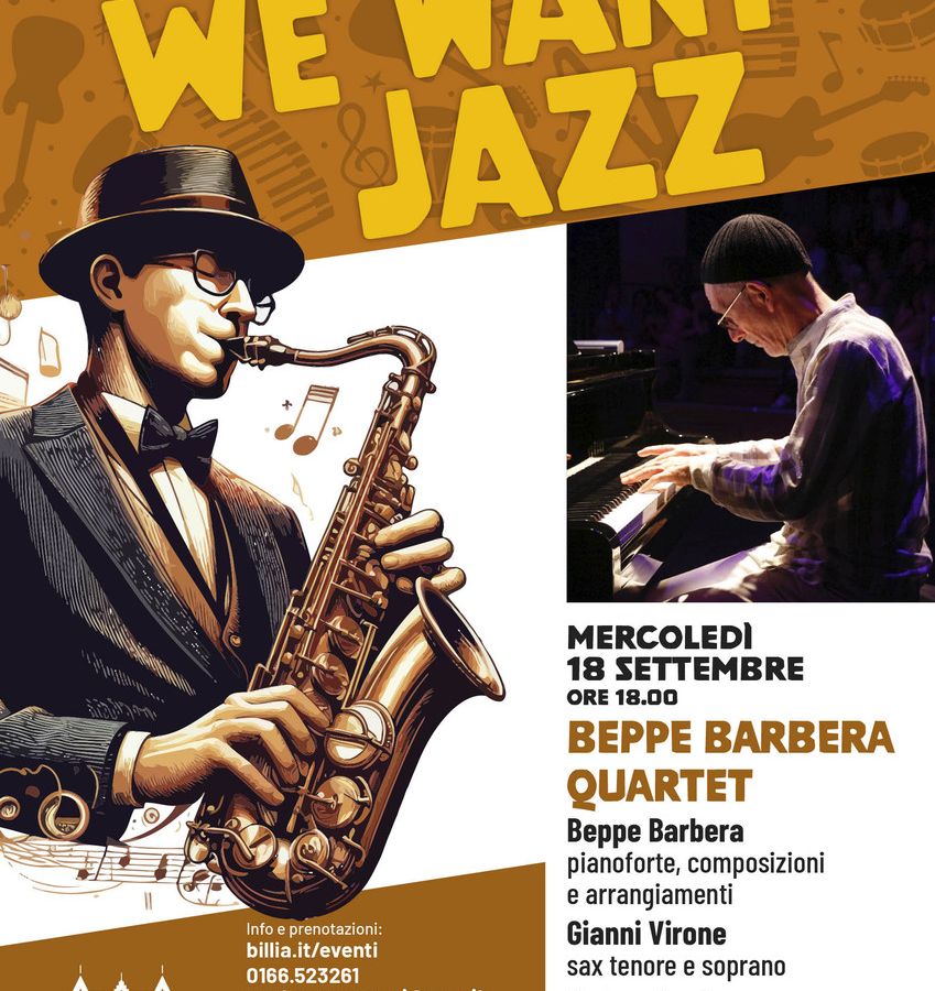 'We Want Jazz'; al G.H. Billia arriva il Beppe Barbera Quartet