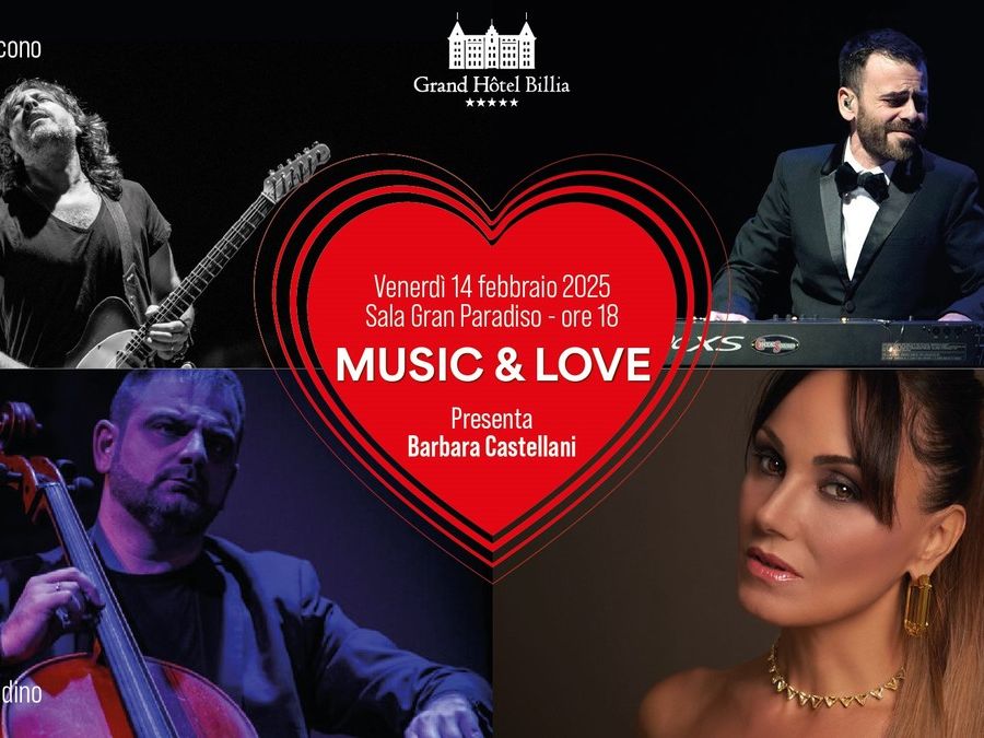 'Music&amp;Love', al Grand Hotel Billia il concerto di San Valentino