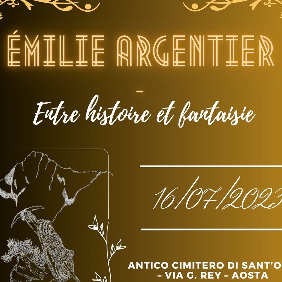Al Cimitero di Sant’Orso la pièce 'Émilie Argentier, entre histoire et fantaisie'