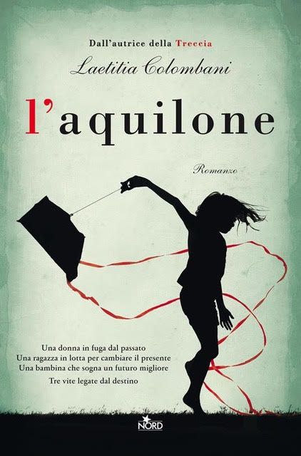 L'aquilone- Laetitia COLOMBANI-Nord Editore