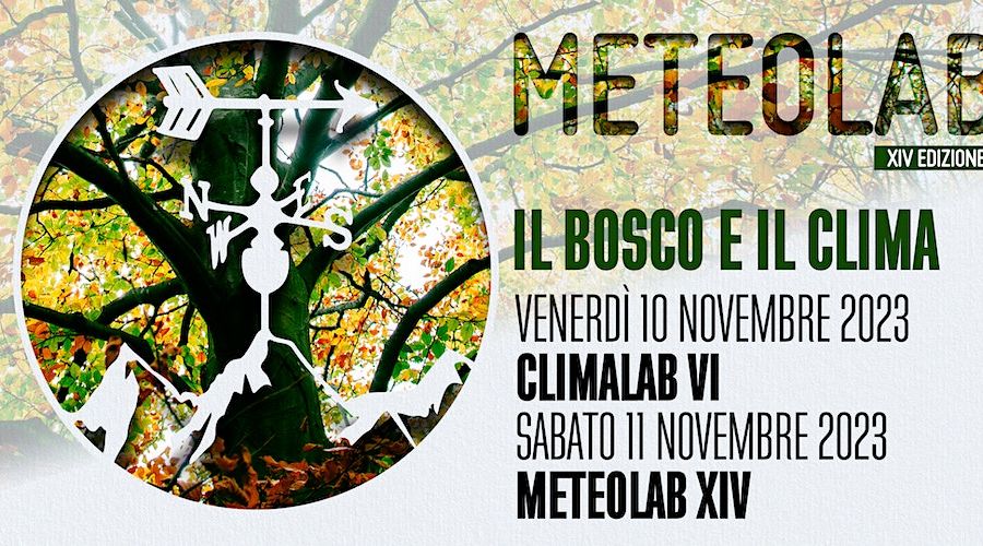 'Il Bosco e il clima' è il tema al centro delle nuove edizioni di Meteolab e Climalab al Forte di Bard
