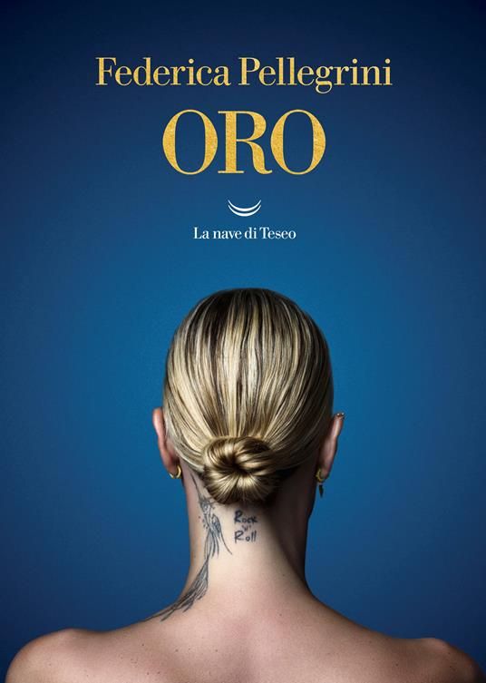 E' in libreria 'Oro' di Federica Pellegrini  - Ed. La Nave di Teseo