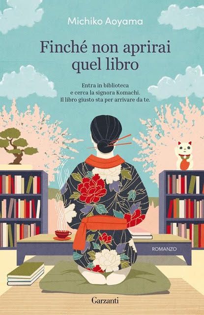 'Finché Non Aprirai Quel Libro', di Michiko Aoyama-Garzanti editore