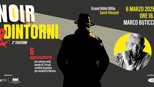 Per 'Noir &amp; Dintorni' arriva Marco Buticchi al Grand Hôtel Billia