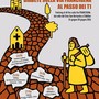 Contro il diabete sulla Via Francigena, in cammino dal G.S.Bernardo a Châtillon Contro il diabete sulla Via Francigena, in cammino dal G.S.Bernardo a Châtillon