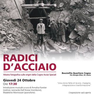 'Radici d’Acciaio', ecco la mostra fotografica sulle origini della Cogne Acciai Speciali