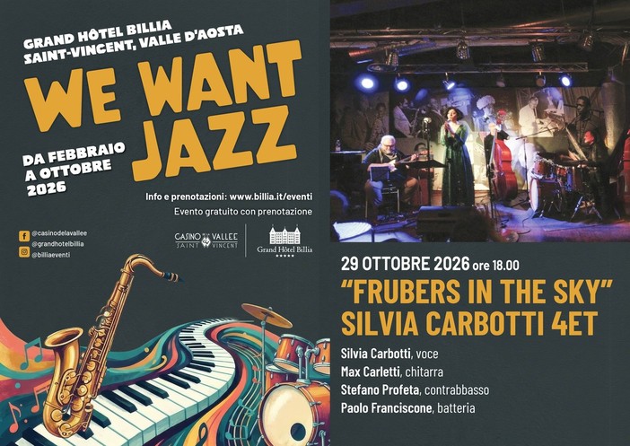 Il Silvia Carbotti Quartet chiude ‘We Want Jazz’ al Grand Hôtel Billia Il Silvia Carbotti Quartet chiude ‘We Want Jazz’ al Grand Hôtel Billia