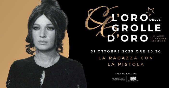 'L’Oro delle Grolle d’Oro', il Casino riaccende la magia del cinema con 'La ragazza con la pistola' 'L’Oro delle Grolle d’Oro', il Casino riaccende la magia del cinema con 'La ragazza con la pistola'