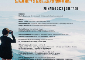 Margherita di Savoia, lo sguardo femminile sulla montagna; conferenza ad Aosta Margherita di Savoia, lo sguardo femminile sulla montagna; conferenza ad Aosta
