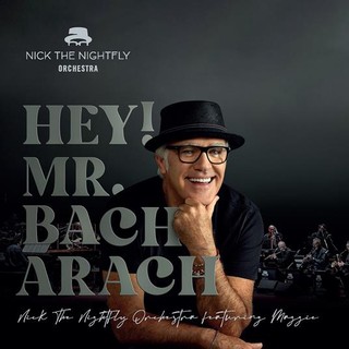 Nick the Nightfly - Hey! Mr. Bacharach