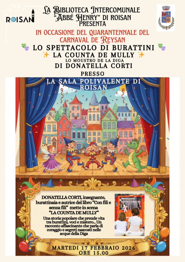 Carnevale a Roisan, in scena 'La Counta de Mully – Lo Moustro de la Diga' Carnevale a Roisan, in scena 'La Counta de Mully – Lo Moustro de la Diga'