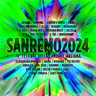 Festival di Sanremo 2024, tutto ciò che c'è da sapere sulle canzoni e non solo