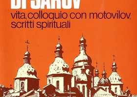Serafino di Sarov - Vita, colloquio con Motovilov, insegnamenti spirituali, 1840-1850. Serafino di Sarov - Vita, colloquio con Motovilov, insegnamenti spirituali, 1840-1850.