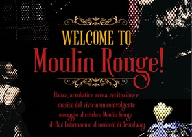 'Welcome to Moulin Rouge', al teatro Giacosa arriva lo spettacolo amatoriale firmato Soul Energy ASD 'Welcome to Moulin Rouge', al teatro Giacosa arriva lo spettacolo amatoriale firmato Soul Energy ASD